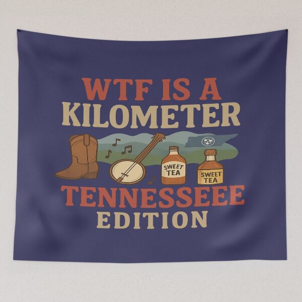 Item preview, WTF Is a Kilometer – Tennessee Patriot Edition designed and sold by Globalcitytees.