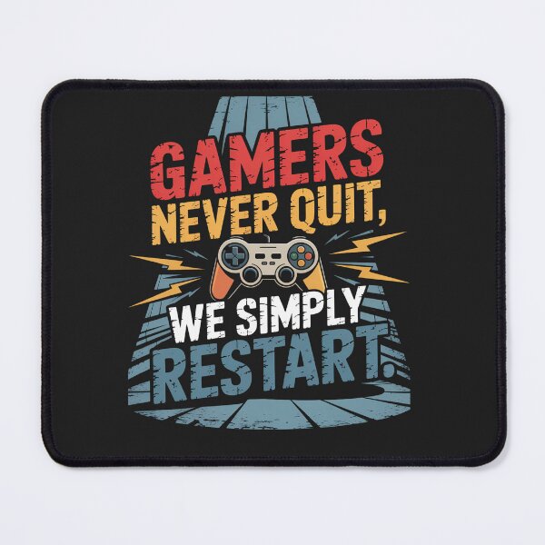 Item preview, Gamers Never Quit We Simply Restart designed and sold by universe-hold ⭐⭐⭐⭐⭐.