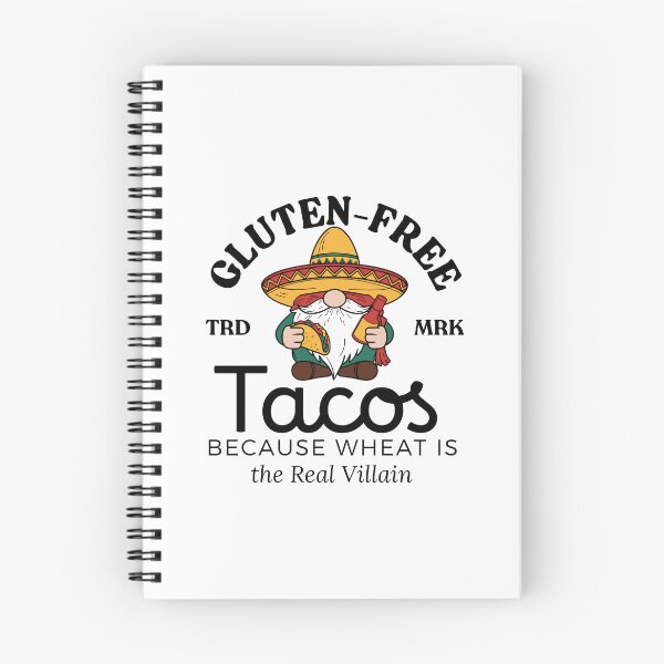 Item preview, Gluten-free tacos: because wheat is the real villain designed and sold by Peerless-Prime.