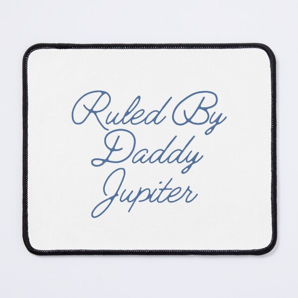 Item preview, Ruled By Daddy Jupiter designed and sold by SWETA HALDER.