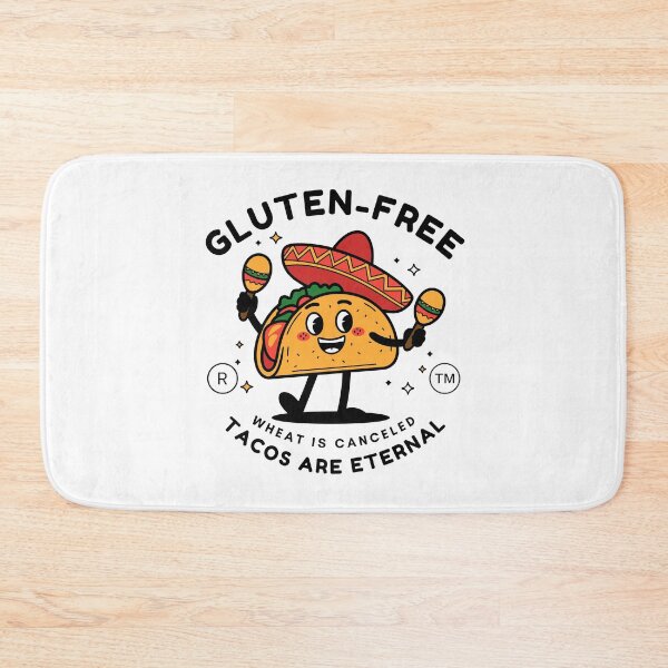 Item preview, Gluten-free, wheat is canceled, tacos are eternal (gluten-free tacos) designed and sold by Peerless-Prime.