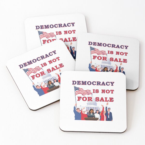 Item preview, Democracy Is Not For Sale designed and sold by SiggyZiggy.