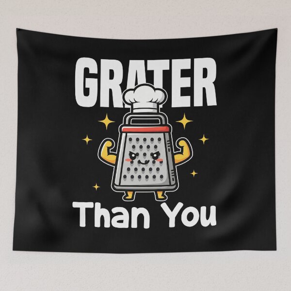 Item preview, GRATER THAN YOU - CHEF GIFT designed and sold by KEF Custom.