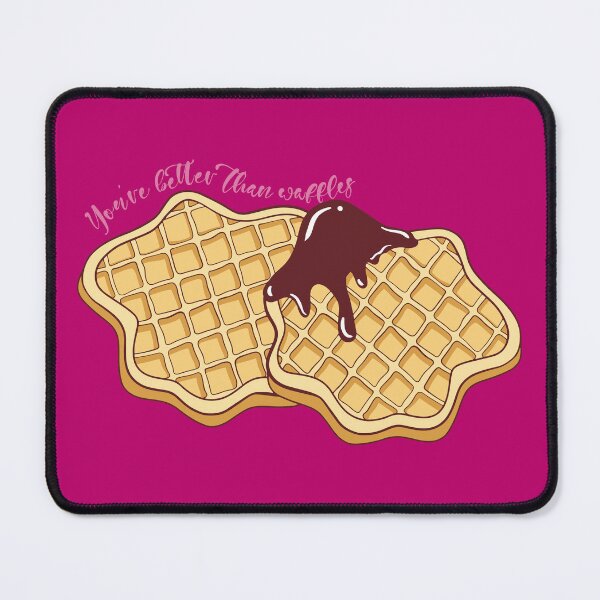 Item preview, You're Better Than Waffles - Helnik designed and sold by xWiseGirl.