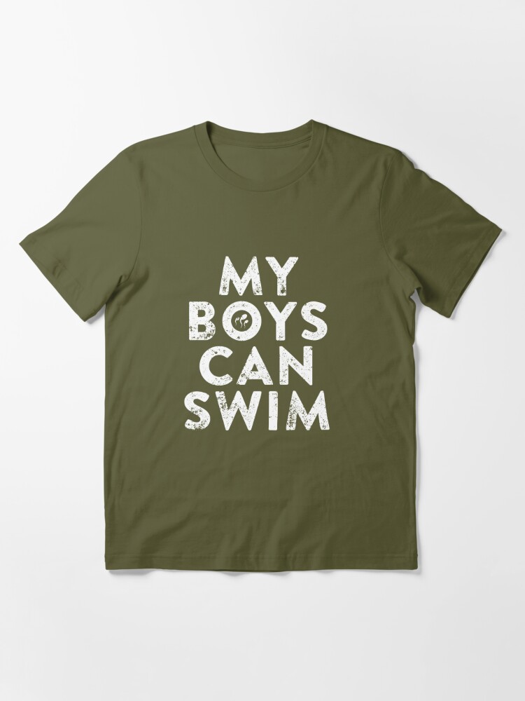 My Boys Can Swim Shirt Funny Pregnancy Shirt Dad To Be Essential T-Shirt  for Sale by KentuckyGirlTee