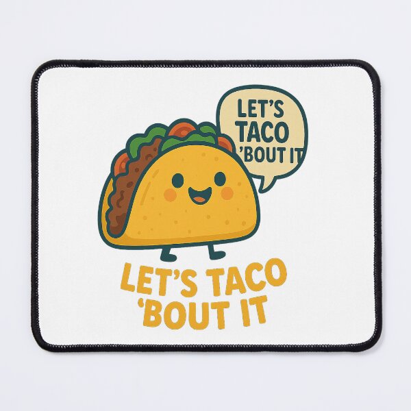 Item preview, Let’s Taco ’Bout It designed and sold by PastimeMastery.