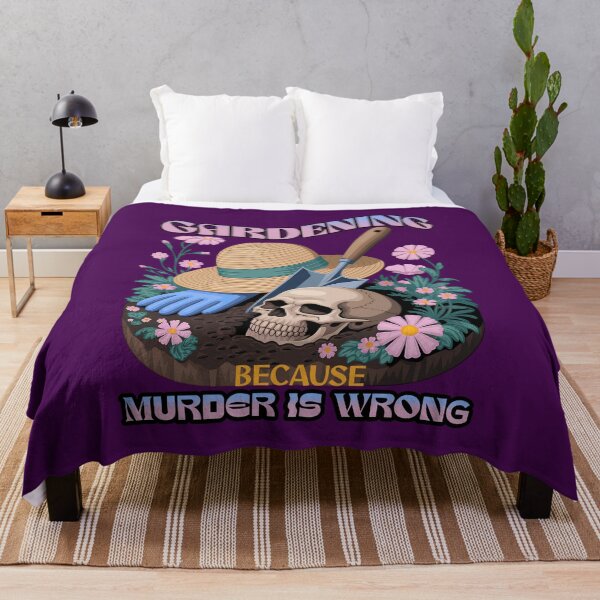 Item preview, Gardening Because Murder Is Wrong, Dark Humor Cottagecore designed and sold by Bliss Find And Design.