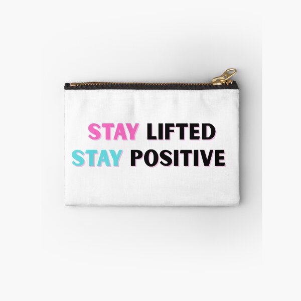 Item preview, stay lifted, stay positive designed and sold by ChiWellness Shop.