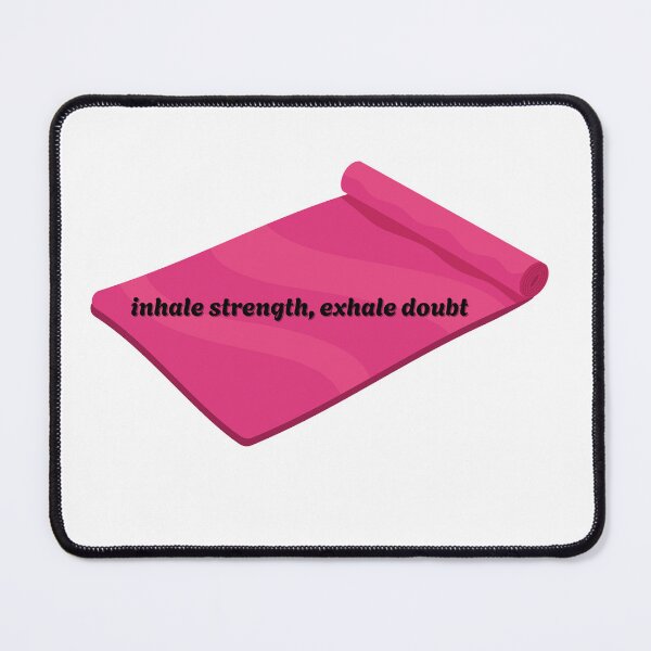 Item preview, inhale strength, exhale doubt designed and sold by ChiWellness Shop.