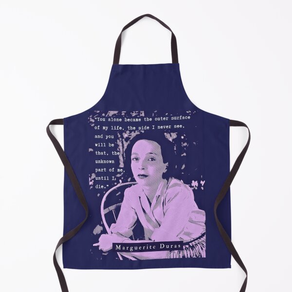 Item preview, Marguerite Duras quote: You alone became the outer surface of my life, the side I never see, and you will be that, the unknown part of me, until I die. designed and sold by artbleed.