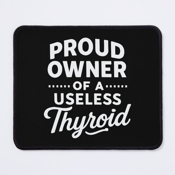 Item preview, Owner of a Useless Thyroid | Funny Thyroid Cancer Thyroidectomy designed and sold by tmerchtrends.