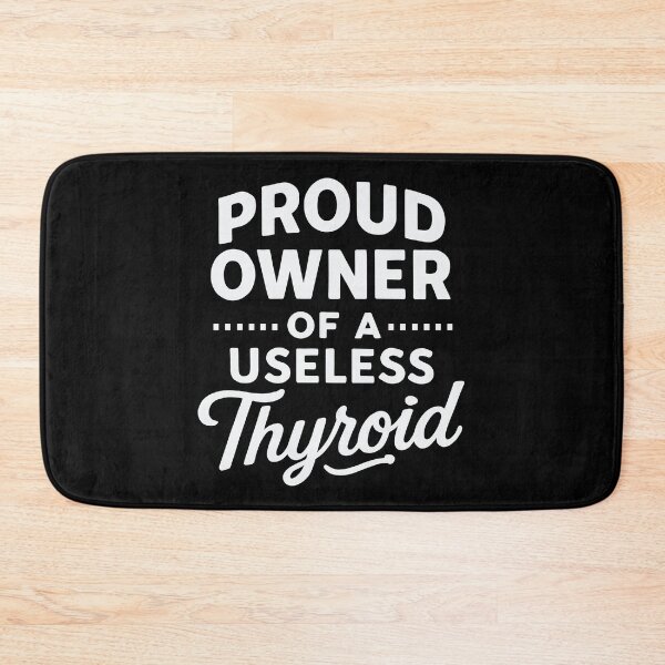 Item preview, Owner of a Useless Thyroid | Funny Thyroid Cancer Thyroidectomy designed and sold by tmerchtrends.