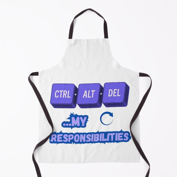Item preview, Ctrl + Alt + Del My Responsibilities – Funny Tech Design for Gamers, Dads, or Office Life designed and sold by GiggleBear.