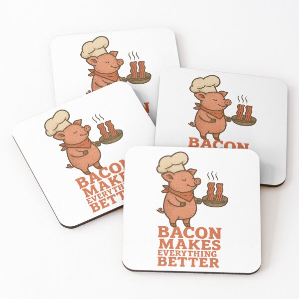 Item preview, Bacon Makes Everything Better designed and sold by FBA.