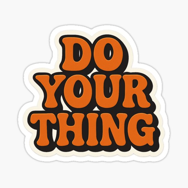 Item preview, Retro "Do Your Thing" Motivational  designed and sold by NAVOZKA.