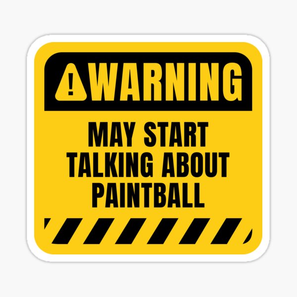 Item preview, May Start Talking About Paintball designed and sold by MaryAller.