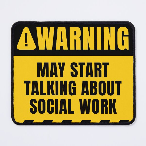 Item preview, May Start Talking About Social Work designed and sold by MaryAller.