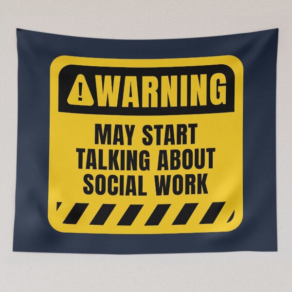 Item preview, May Start Talking About Social Work designed and sold by MaryAller.