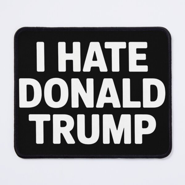 Item preview, I Hate Donald Trump designed and sold by Hairball-Pets.