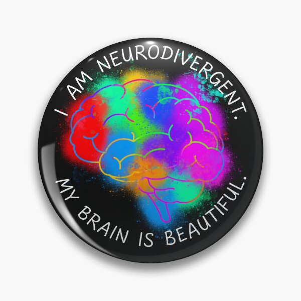 Item preview, I am neurodivergent. My brain is beautiful. 2 designed and sold by Echoes Of Change.