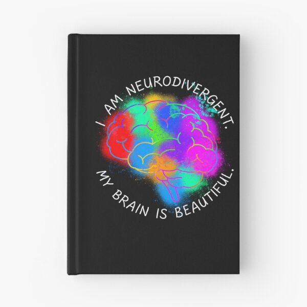 Item preview, I am neurodivergent. My brain is beautiful. 2 designed and sold by Echoes Of Change.