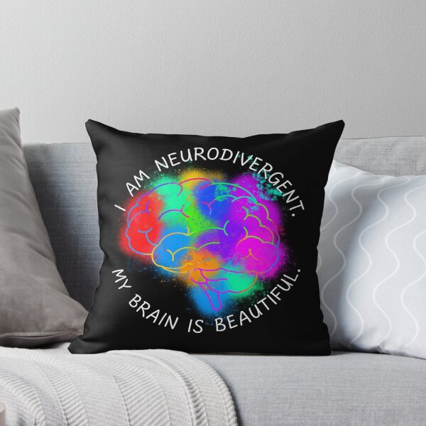 Item preview, I am neurodivergent. My brain is beautiful. 2 designed and sold by Echoes Of Change.