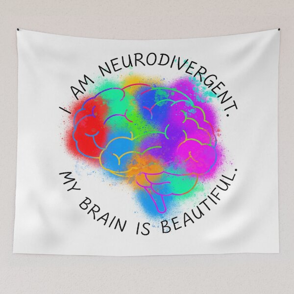 Item preview, I am neurodivergent. My brain is beautiful designed and sold by Echoes Of Change.