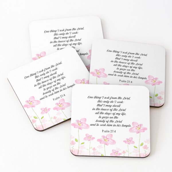 Item preview, Psalm 27:4 One thing I ask from the LORD, this only do I seek: that I may dwell in the house of the LORD all the days of my life designed and sold by Dailywalker22.