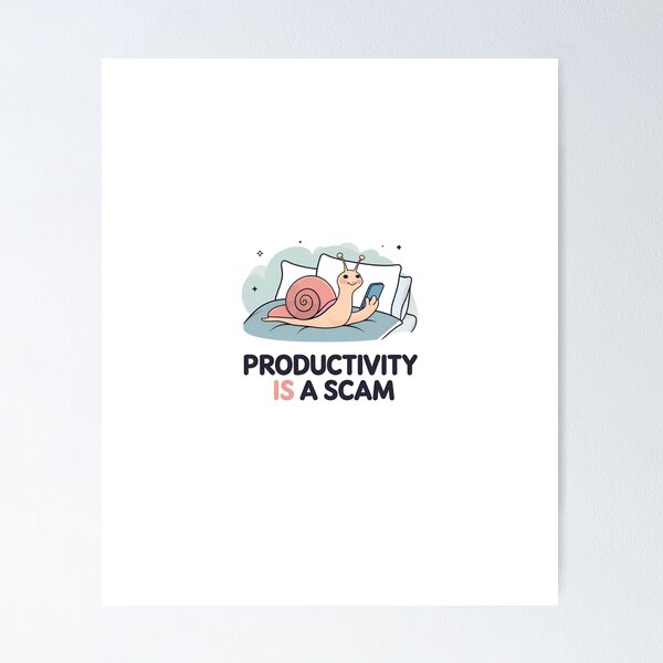 Item preview, Anti-Hustle Quote – Productivity Is a Scam designed and sold by SUBBRAND.