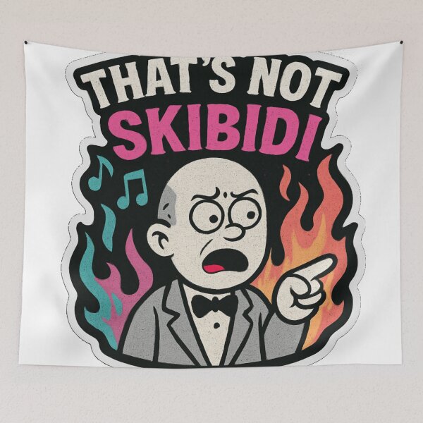 Item preview, That's not skibidi meme designed and sold by Unnecessary Necessities.