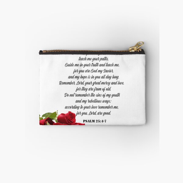 Item preview,  Psalm 25:4-7  Show me your ways, LORD, teach me your paths.  designed and sold by Dailywalker22.