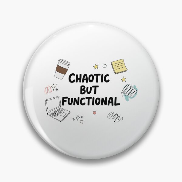 Item preview, Chaotic But Functional T-Shirt | Funny ADHD Adulting Humor Tee designed and sold by MotivaChic.