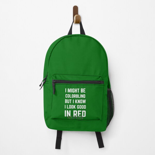 Item preview, I Might Be Colorblind But I know I Look Good In Green sarcastic people with vision problem or colorblindness designed and sold by Trendy Shop.
