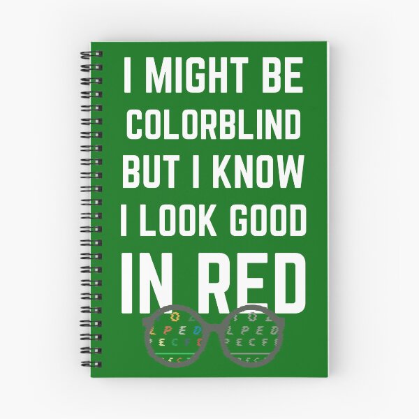Item preview, I Might Be Colorblind But I know I Look Good In Green sarcastic people with vision problem or colorblindness designed and sold by Trendy Shop.