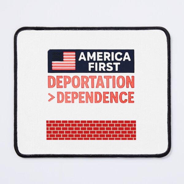 Item preview, America First- Deportation designed and sold by Texrican.