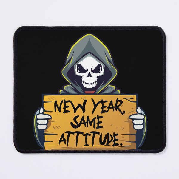 Item preview, New Year, Same Attitude. designed and sold by PCStudio57.