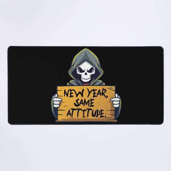 Item preview, New Year, Same Attitude. designed and sold by PCStudio57.