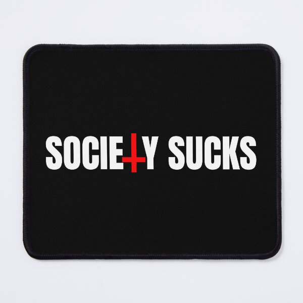 Item preview, Society Sucks designed and sold by Shawnsonartshop.