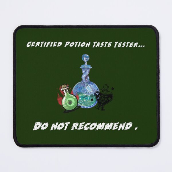 Item preview, Certified Potion Taste Tester – Do Not Recommend Funny Design designed and sold by KissellArt.