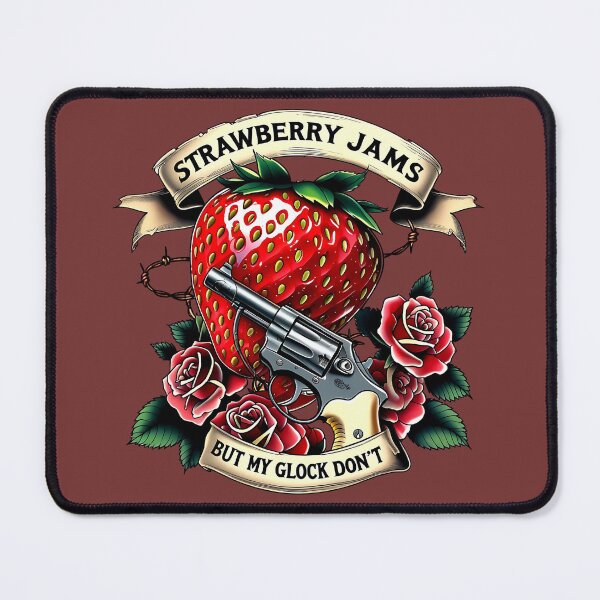 Item preview, Strawberry Jams But My Glock Don’t, Dark Humor Tattoo Style designed and sold by Bliss Find And Design.