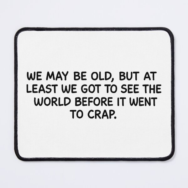 Item preview, World Went To Crap; designed and sold by StickerApe.
