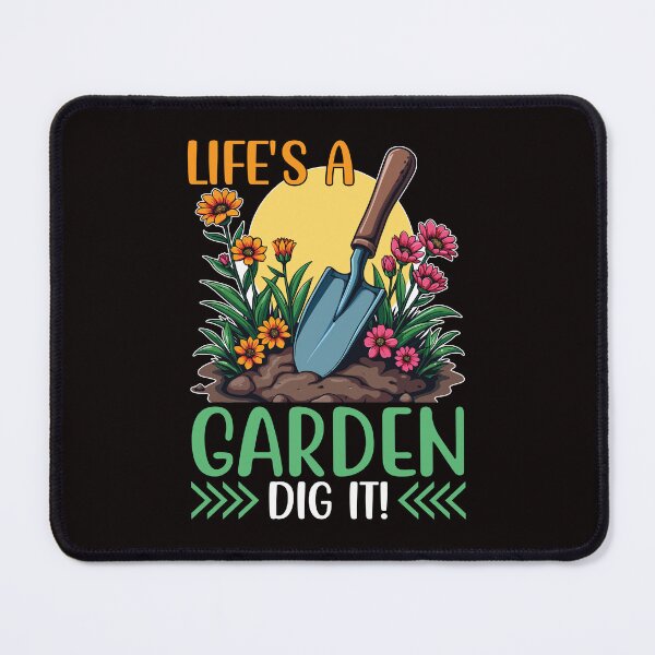 Item preview, Life's A Garden Dig it designed and sold by Diane Gotti.