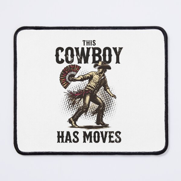 Item preview, This Cowboy Has Moves – Funny Dancing Cowboy Design designed and sold by WHDProduction45.