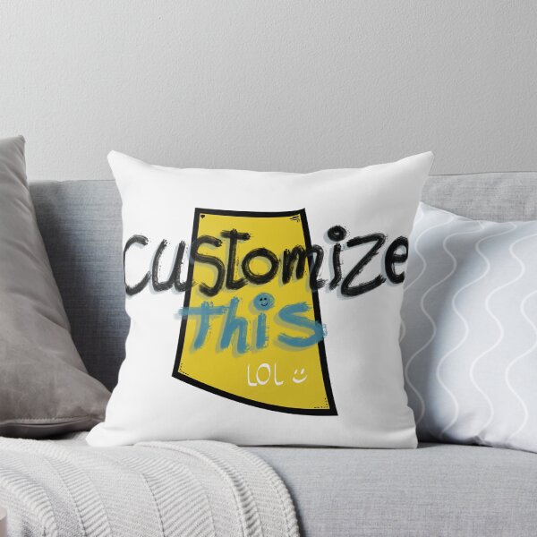 Item preview, Customize This. LOL. — Sarcastic Anti-Custom Design designed and sold by wesluc.