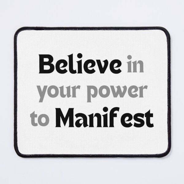 Item preview, Believe in Your Power to Manifest – Motivational Affirmation Quote for Confidence & Creation designed and sold by MakeMyDaze.