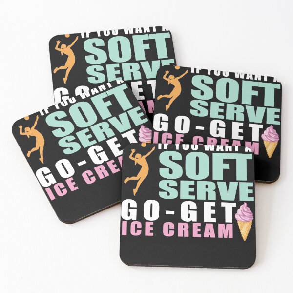Item preview,  If You Wanted A Soft Serve You Should Have Gone For Ice Cream Volleyball designed and sold by SakuraPxl.