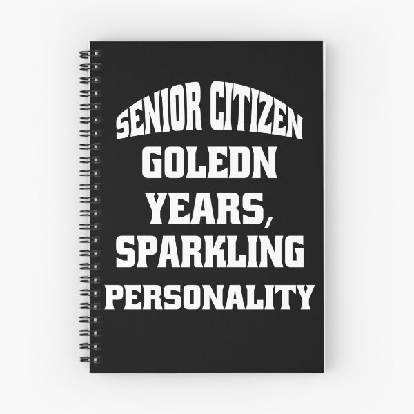 Item preview, Funny Senior Citizen Humor Senior Citizen  Golden Years, Sparkling Personality designed and sold by fantasticdesign.