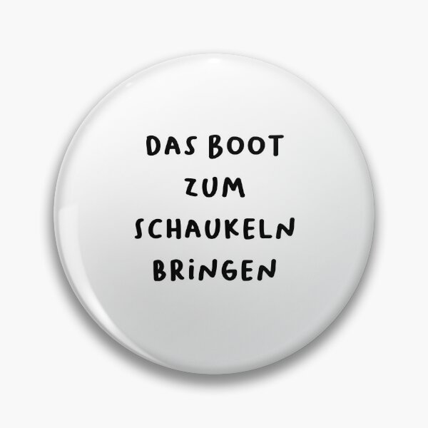 Artikelvorschau, Das Boot zum Schaukeln bringen – German Bold Statement Design entworfen und verkauft von RM-Journey.