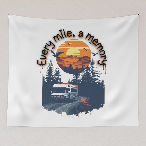 Item preview, Every Mile a Memory – RV Travel Life Quote designed and sold by RoadNesters.