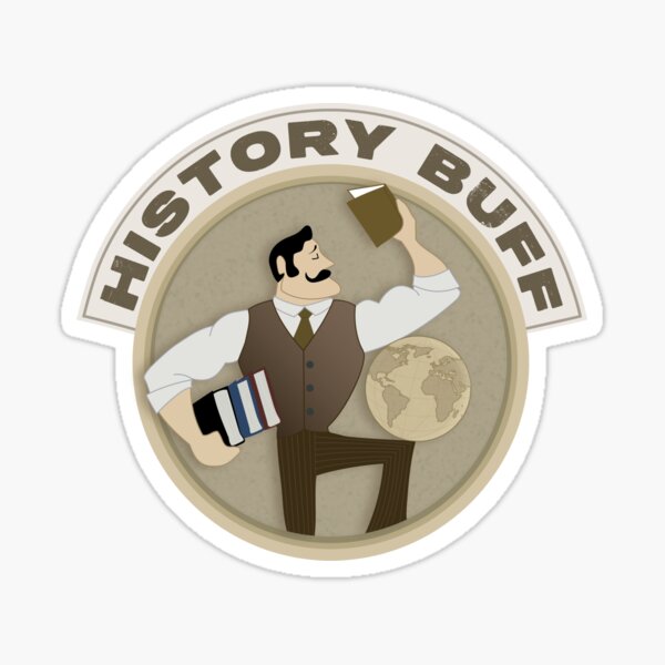 Item preview, History Buff designed and sold by Illustration Central.